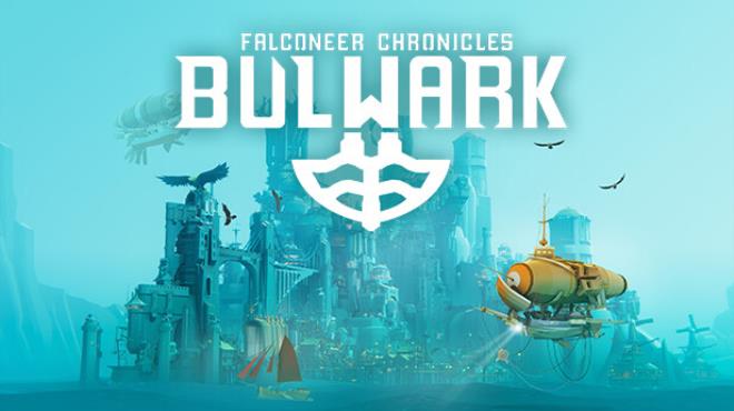 Bulwark Evolution: Falconeer Chronicles Free Download